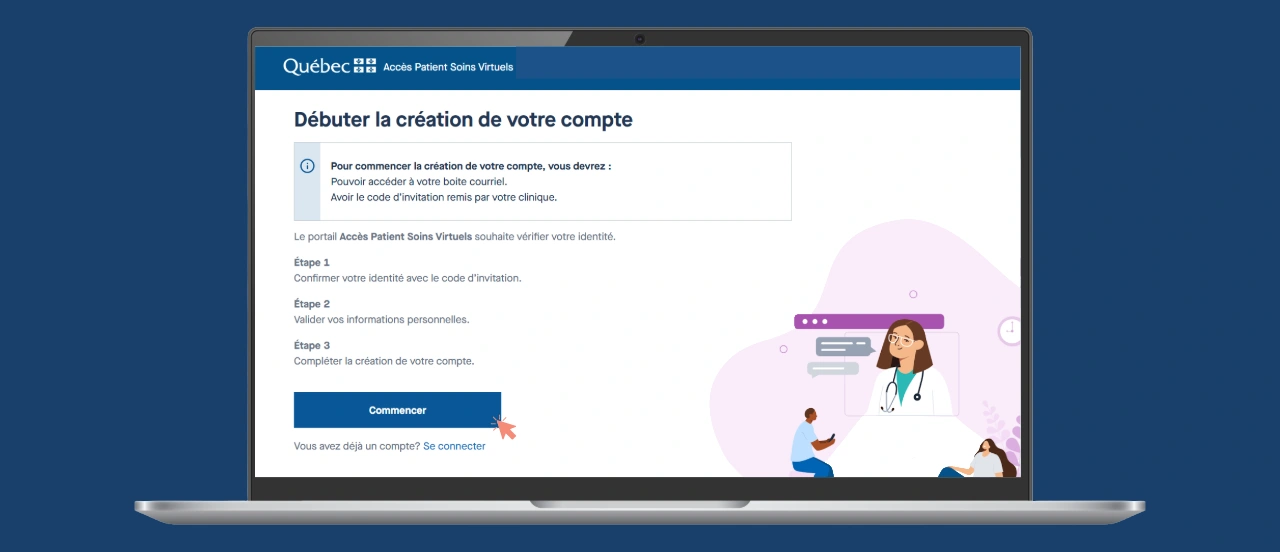 Résumé des étapes de création du compte dans le portail Accès patient de la PSV.
